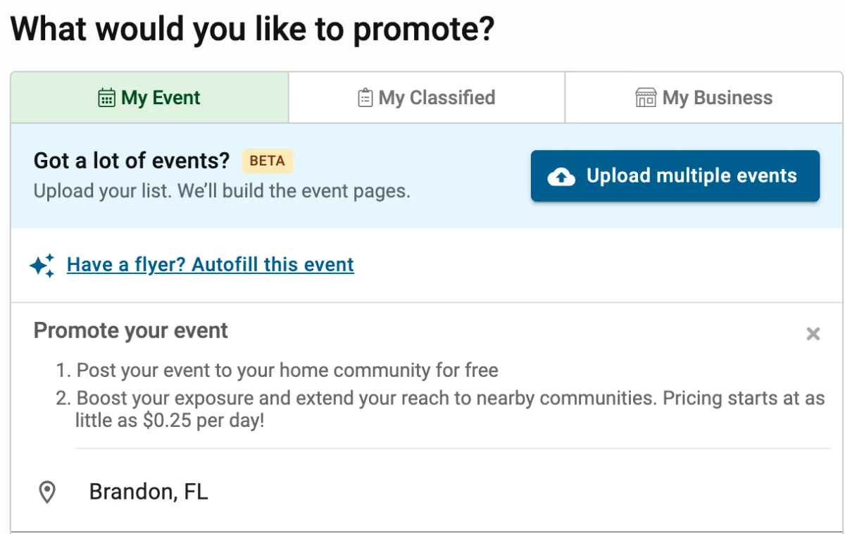 Patch's Post an Event page for Brandon, Florida: post your event to your home community for free, or boost it to nearby communities from $0.25 per day
